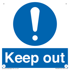 Keep out sign